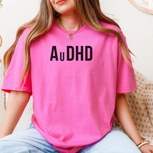 T Shirt Simple ADHD Autism Tee for Neurodivergent Pride Hidden Disability Loungewear Mental Health Awareness Streetwear Style Gift AuDHD