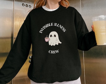 Invisible Illness Sweatshirt Funny Sick Ghost Crew for Daughter Chronic Illness Sweater Gift Idea for Hidden Disability Pride Flare Day Gift