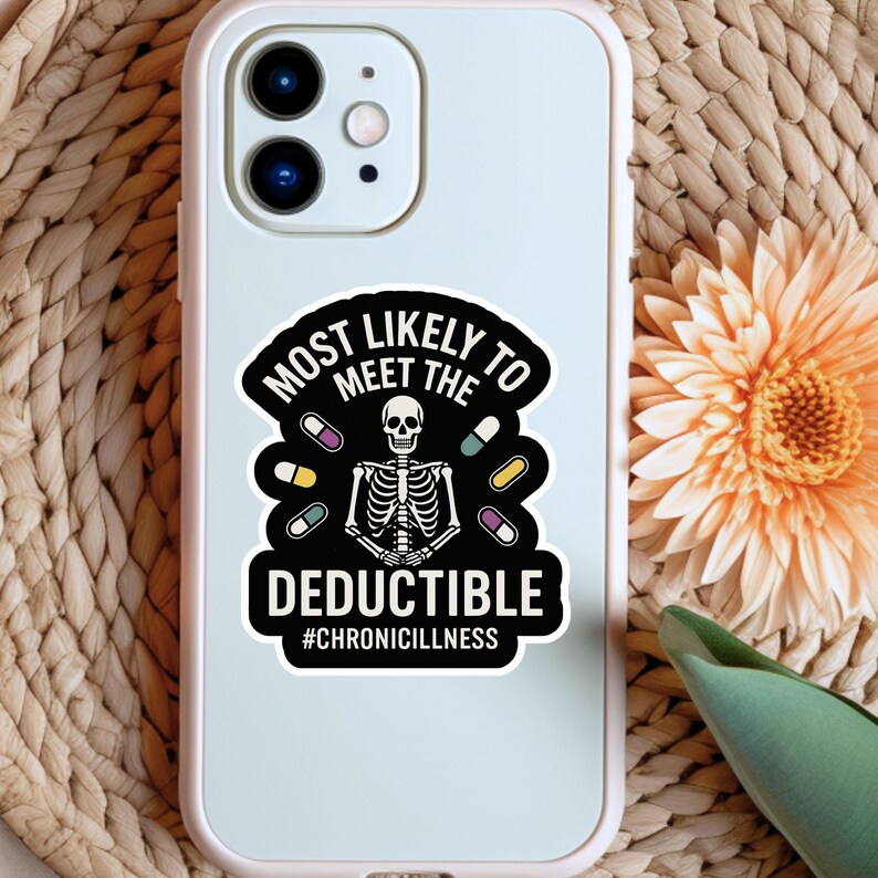 Gift Idea for Medically Expensive POTS Wife Hidden Disability Sticker Funny Chronic Illness Humor Laptop Decal for Chronically Ill Daughter