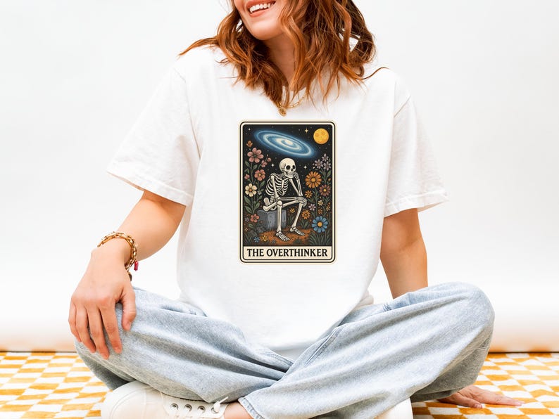 Funny Overthinker Tarot Card TShirt Sarcastic Mental Health T Shirt for Daughter Social Anxiety Gift Idea for Depressed Friend Anxiety Shirt