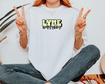 Lyme Disease Shirt for Friend Chronic Illness Awareness Tee Inspirational Tick Borne Illness Warrior T Shirt for Disability Pride Gift Idea