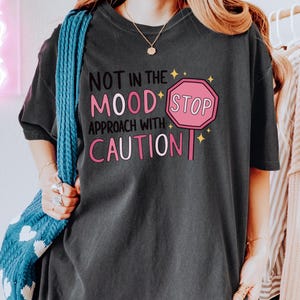 Chronic Illness TShirt Funny Comfort Tee for Short Tempered Friend or Daughter No Patience Introvert and Mental Health Awareness Gift Idea