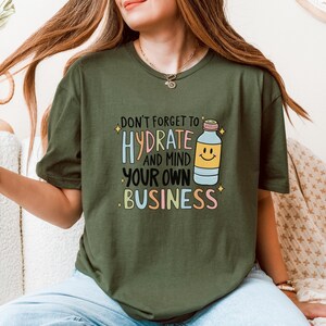 TShirt Hydration Reminder Comfort Tee for Daughter or Friend Chronic Illness Month Awareness Self Care Support Gift Idea POTS Syndrome Funny