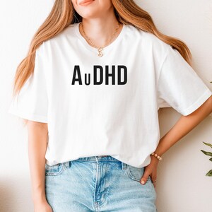 Autism Tee for Neurodivergent Pride Hidden Disability Loungewear Mental Health Awareness Streetwear Style Gift AuDHD T Shirt Simple ADHD