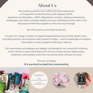 May include: The image features text that reads "About Us" and describes a shop creating products for those with chronic illnesses. The text also mentions care boxes and a nonprofit initiative. The shop's mission is to expand awareness and challenge stigma.
