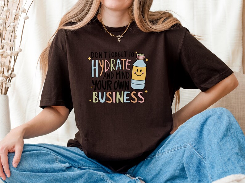 Reminder Comfort Tee for Daughter or Friend Chronic Illness Month Awareness Self Care Support Gift Idea POTS Syndrome Funny TShirt Hydration
