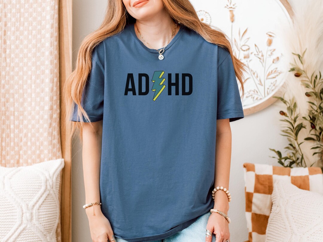 ADHD T Shirt Neurodivergent Mental Health Awareness Tee Gift Idea for ...