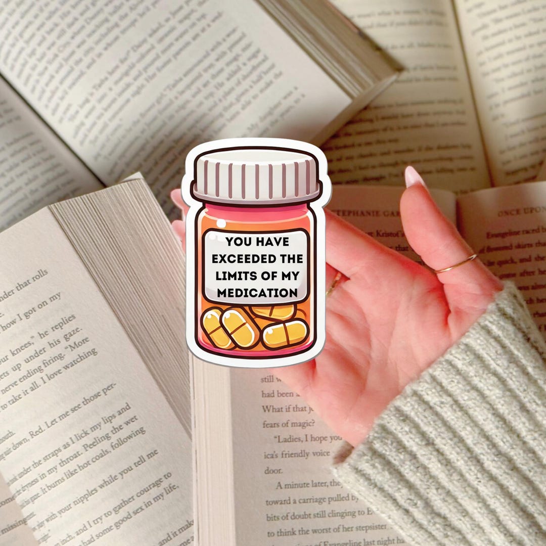 Overstimulated Sticker Funny Mood Stabilizer Borderline Personality ...