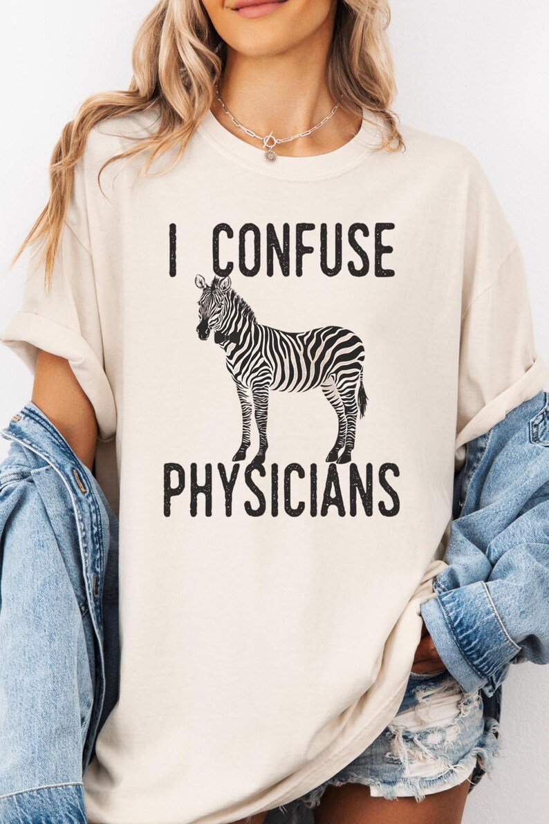 Undiagnosed Wife CRPS Humor I Confuse Physicians EBV Rare Illness Awareness Gift Idea Medical Mystery Shirt Funny Rare Disease Gift Idea for