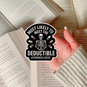 Hidden Disability Sticker Funny Chronic Illness Humor Laptop Decal for Chronically Ill Daughter Gift Idea for Medically Expensive POTS Wife