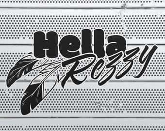 May include: A black graphic design featuring the text Hella Rezzy in a bold, stylized font, accompanied by two detailed feather illustrations. The design is set against a white background with a repeating pattern of small, evenly spaced circular holes.