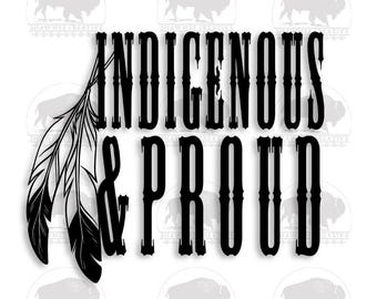 Indigenous Pride Sticker: Indigenous Heritage SVG PNG (Digital Download)