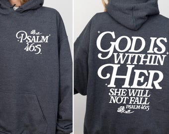 God Is Within Her She Will Not Fall Hoodie Coquette Christian Shirt Jesus Hoodie Christian Sweatshirt Christian Bible Verse Sweatshirt