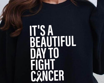 Funny Cancer Motivational Sweatshirt, Cancer Awareness Funny Saying Tee, Cancer Support Tee, Cancer Survivor Tees, Cancer Gift Shirt, Cancer