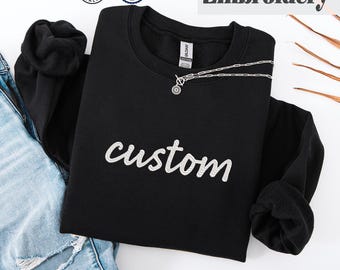 Benutzerdefinierter Hoodie, Besticktes Sweatshirt, Geburtstagsgeschenk, Benutzerdefinierter Text Hoodie, personalisiertes Geschenk, Geburtstagsgeschenk, Geschenk für ihn, Geschenk für sie