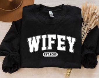 Personalized Wifey Sweatshirt, Wedding Gift, Gift for Bride, New Wife Sweatshirt, Unique Bridal Shower Gift, Newlywed Honeymoon Present