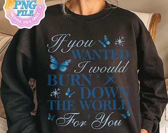 Ik zou de wereld voor je afbranden Digitale png-download, Twisted Love Art Print, Twisted Series-merchandise, cadeau boekenliefhebber, Alex Volkov