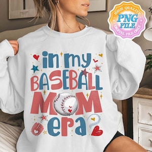 In My Baseball Mom Era PNG Digital Download, Baseball Mom PNG Digital Download, Sports Mom Quotepng, Game Day PNG Clipart