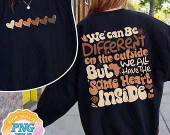 We Can Be Different Black History Month PNG Digital Download, Black History Month Digital Download, Juneteenth PNG, American Africa PNG