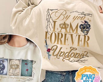 By You I Am Forever Undone PNG Digital Download, The Cruel Prince Instant Download, Jude Duarte and Cardan Greenbriar, The Folk of The Air