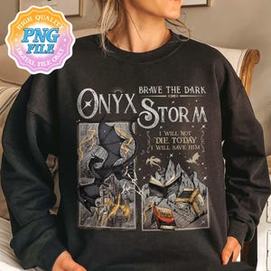 Onyx Storm PNG Digital Download, Violet Sorrengail PNG, Fourth Wing Instant Download, Basgiath War Collegee, I Will Save Him Xaden Riorson