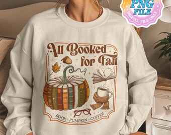 Gebucht für den Herbst PNG, Süßes Buch-Liebhaber-Herbst-Shirt-Design, Herbstlesung Sublimation PNG, Gemütliches Bookish PNG, Bookish Herbst Grafik Png