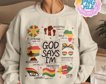God Says I Am PNG Digital Download, Black History Month PNG Clipart, Juneteenth PNG Design Designs, American Africa Sublimation Design