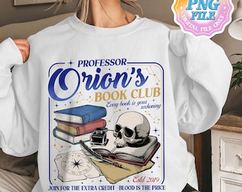 Professor Orion's Book Club PNG Digital Download, Zodiac Academy Shirt Designs, Zodiac Academy Merch, Gift for Book Lover, Fantasy Reader