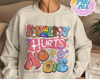 Equality Hurts No One PNG Digital Download, Equal Rights, Pride PNG Designs, Lgbt Art Print, Human Rights Instant Download, Gay Pride