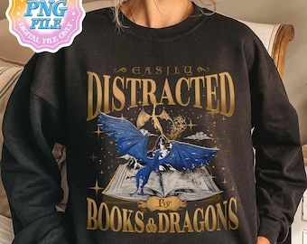 Easily Distracted by Dragon and Books Digital Download PNG, Dragon Book PNG Designs, Romantasy Book PNG, Dragons Fantasy Reader Png