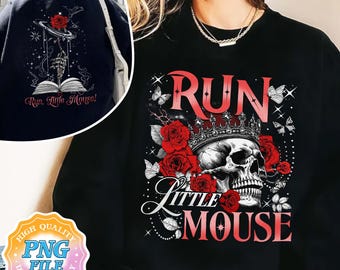 Run Little Mouse PNG Digital Download, Haunting Adeline PNG Clipart Designs, Dark Romance PNG, Smut Reader, Women's Book Lover Gift