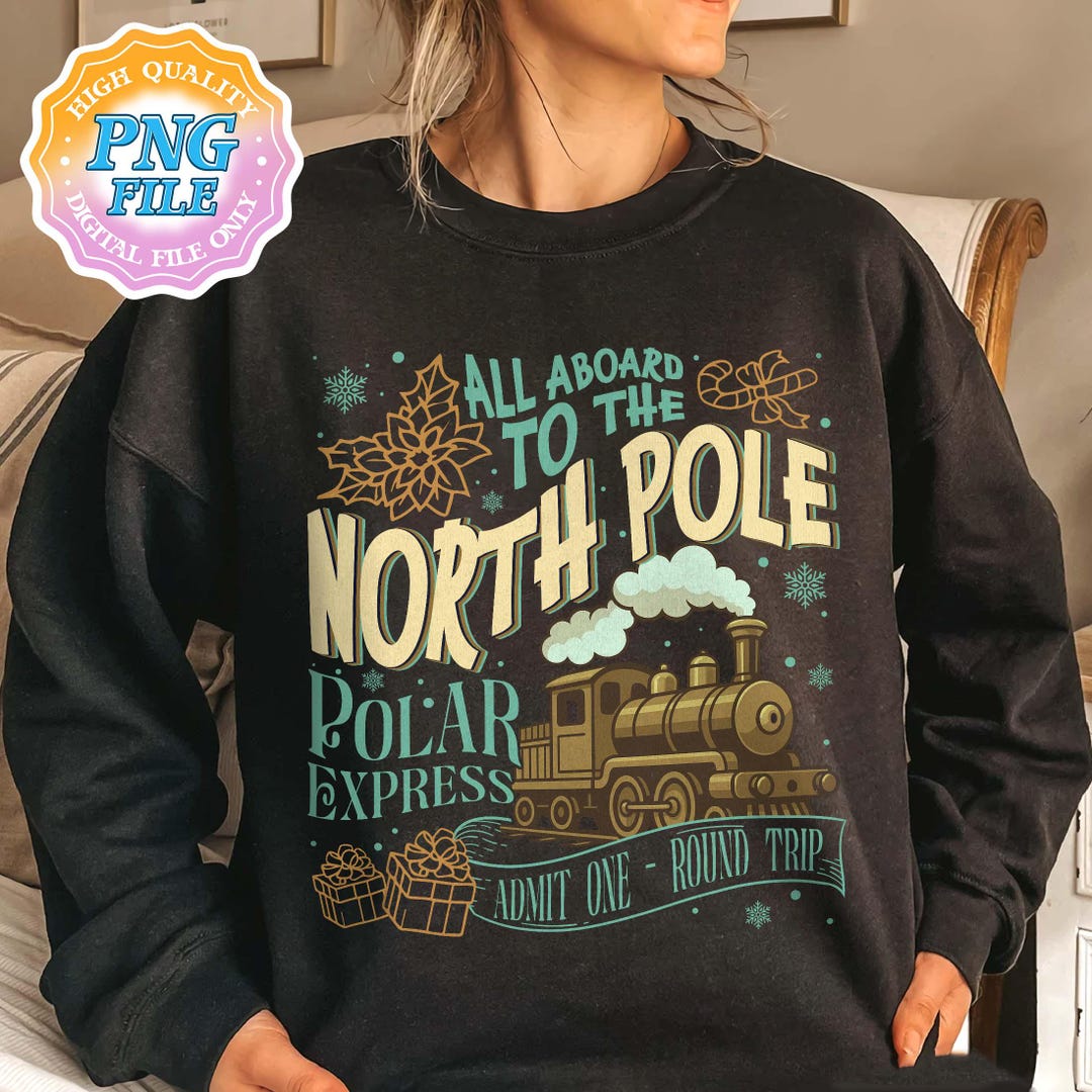 Christmas Train to North Pole PNG File, Believe North Pole Train Png ...
