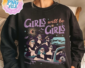 Girls Will Be Girls Halloween PNG Digital Download, Summerween Digital Download, Spooky Summer, Summerween Party Witchy Digital Download