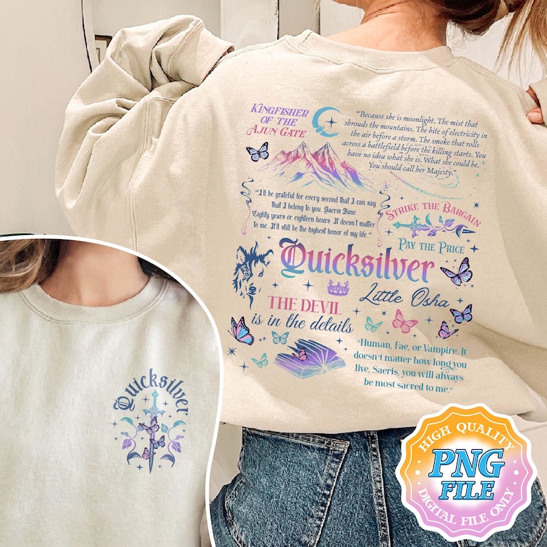 May include: A beige sweatshirt with a graphic design featuring a wolf, butterflies, and the text "Quicksilver, The Devil is in the details, Strike the Bargain, Pay the Price, Little Osha". The text "Because she is moonlight. The mist that shrouds the mountains. The bite of electricity in the air before a storm. The smoke that rolls across a battlefield before the killing starts. You have no idea what she is. What she could be. You should call her Majesty." is also included in the design.