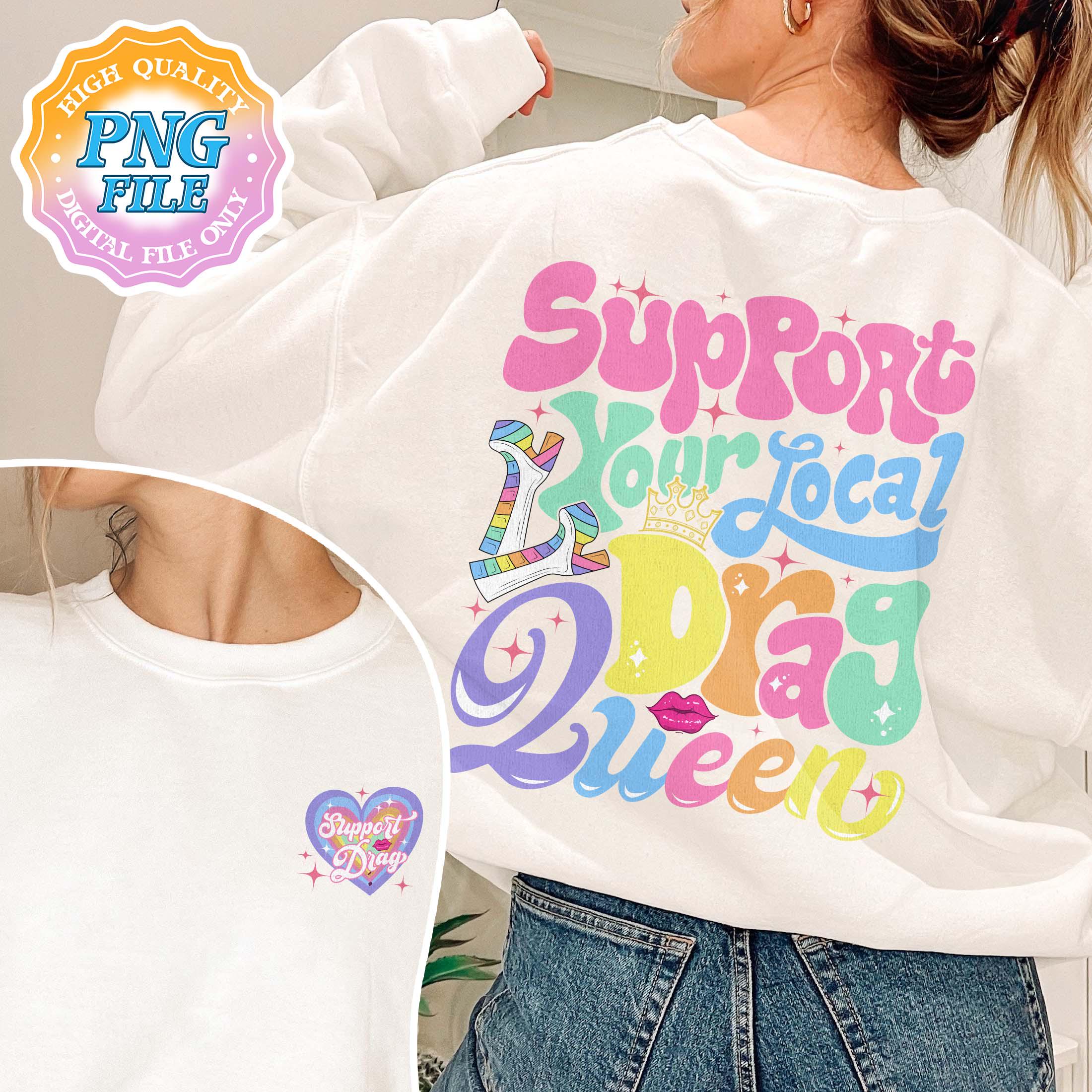 Support Drag Support Drag PNG Digital Download, Drag is Not a Crime Digital Download ...