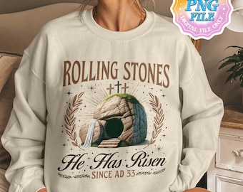 Rolling Stones He Is Risen PNG Digital Download, Easter Christian Instant Download Designs, Jesus Christ Quotepng, Easter Outfit PNG