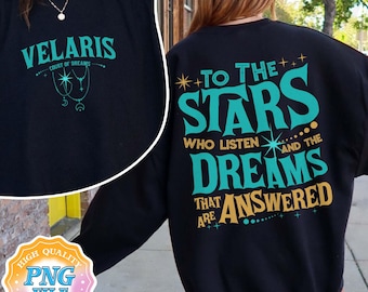 To The Stars Who Listen Digital Download PNG , Velaris Acotar PNG , Night Court PNG , Rhysand Feyre, Sjm Merch, Bookish Gift, Bookish Png