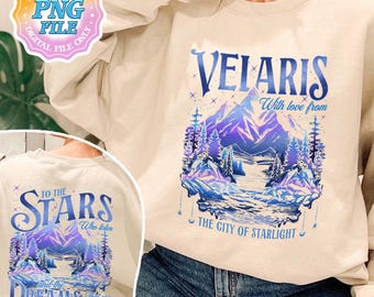 Velaris PNG Digital Download, Velaris City Of Starlight Instant Download, The Night Court Png Design, SJM sweater, ACOTAR Quote Png