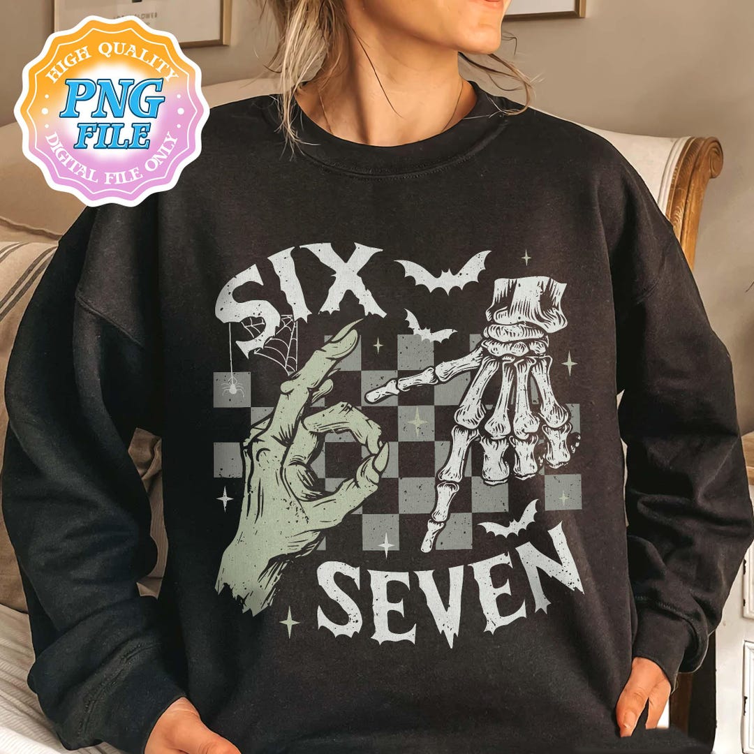Six Seven 67 Meme Skeleton PNG, Funny Skeleton Halloween Clipart, Retro ...