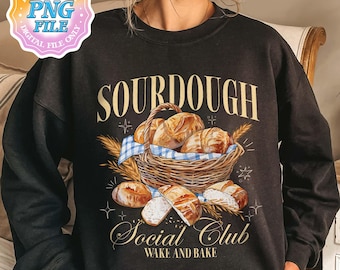 Sauerteig Social Club PNG Digital Download, Wach und Backen PNG Design, Lustige Sauerteig Digital Download Designs, lustige Backen Sublimation