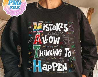 Mistakes Allow Thinking To Happen Math PNG Digital Download, Math Teacher Sublimation Design, Math Lover Art Print, Mathematician Download