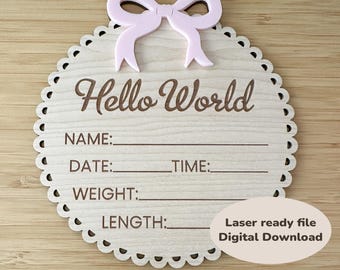 Hello World Baby Sign SVG Laser Ready File