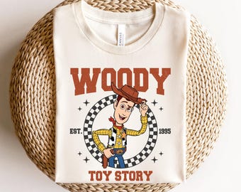 Toy Story Woody EST. Shirt, Disney Woody Character, Woody Tshirt, Woody Tee, Disneyland Trip Shirt, Disney Gift Custom, Woody Gift, ToyStory