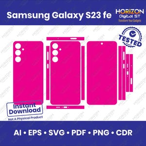 Samsung Galaxy S23 FE Skin Template Full Wrap SVG, EPs, AI, PdF, Cricut Silhouette Vector Cut File Vinyl Skin
