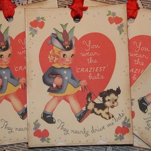 Valentine Tags, You Wear the Craziest Hats