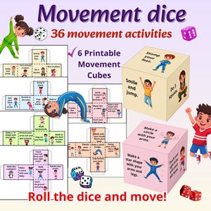 May include: Movement dice set featuring 36 movement activities with 6 printable movement cubes. The image displays paper templates with illustrations of children performing exercises, alongside two assembled cubes in beige and pink with text instructions.
