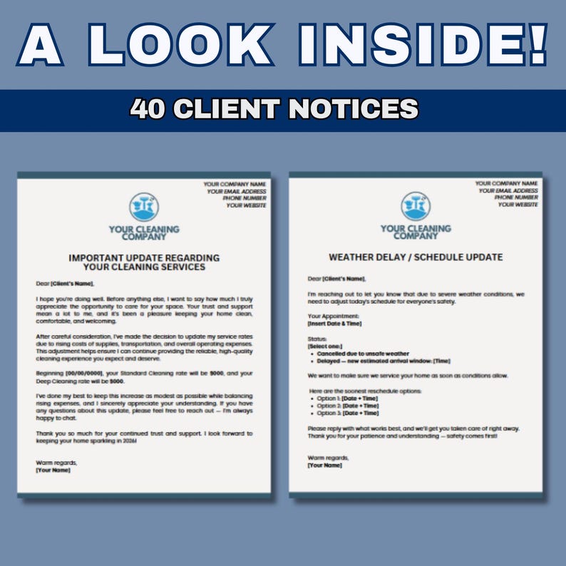 May include: Image of two client notices from a cleaning company. The notices are on white paper with the company logo and contact information. The top text reads "A LOOK INSIDE!" and "40 CLIENT NOTICES".