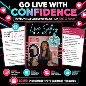 May include: A digital guide titled Live Selling Script featuring text on how to grow followers and make sales on TikTok. The cover displays a person with a ring light and phone, surrounded by engagement tips, scripts, and growth strategies.