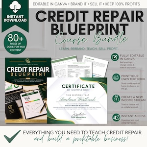 May include: A digital product bundle for credit repair, featuring a course blueprint, certificate of completion, and templates. The design is predominantly green and white, with text that reads "Credit Repair Blueprint Course Bundle."