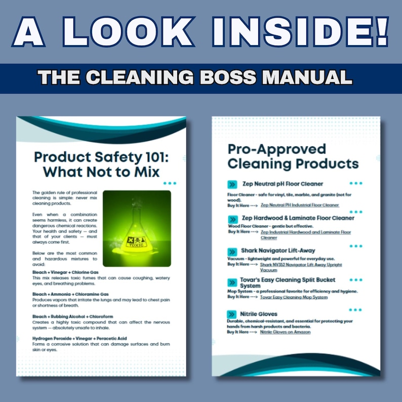 May include: A manual titled "The Cleaning Boss Manual" with two pages. One page lists cleaning product safety tips, including what not to mix. The other page lists pro-approved cleaning products, such as floor cleaners, vacuums, and gloves.
